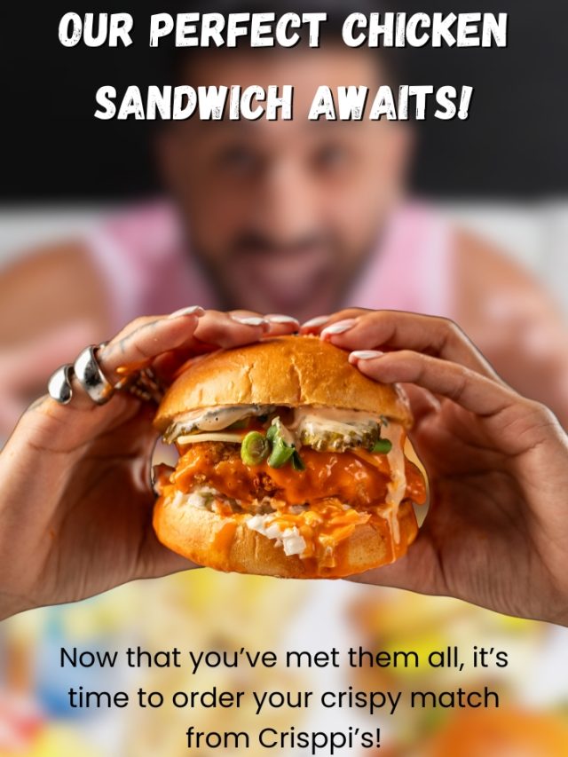 Your Perfect Chicken Sandwich Awaits | crispy chicken sandwich near me